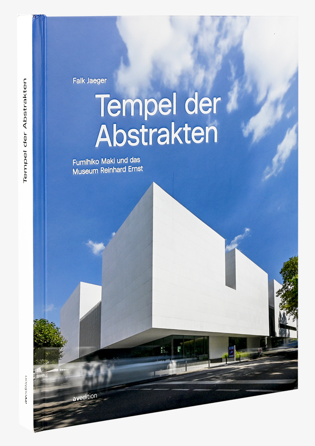 Tempel der Abstrakten – Fumihiko Maki und das Museum Reinhard  Ernst 