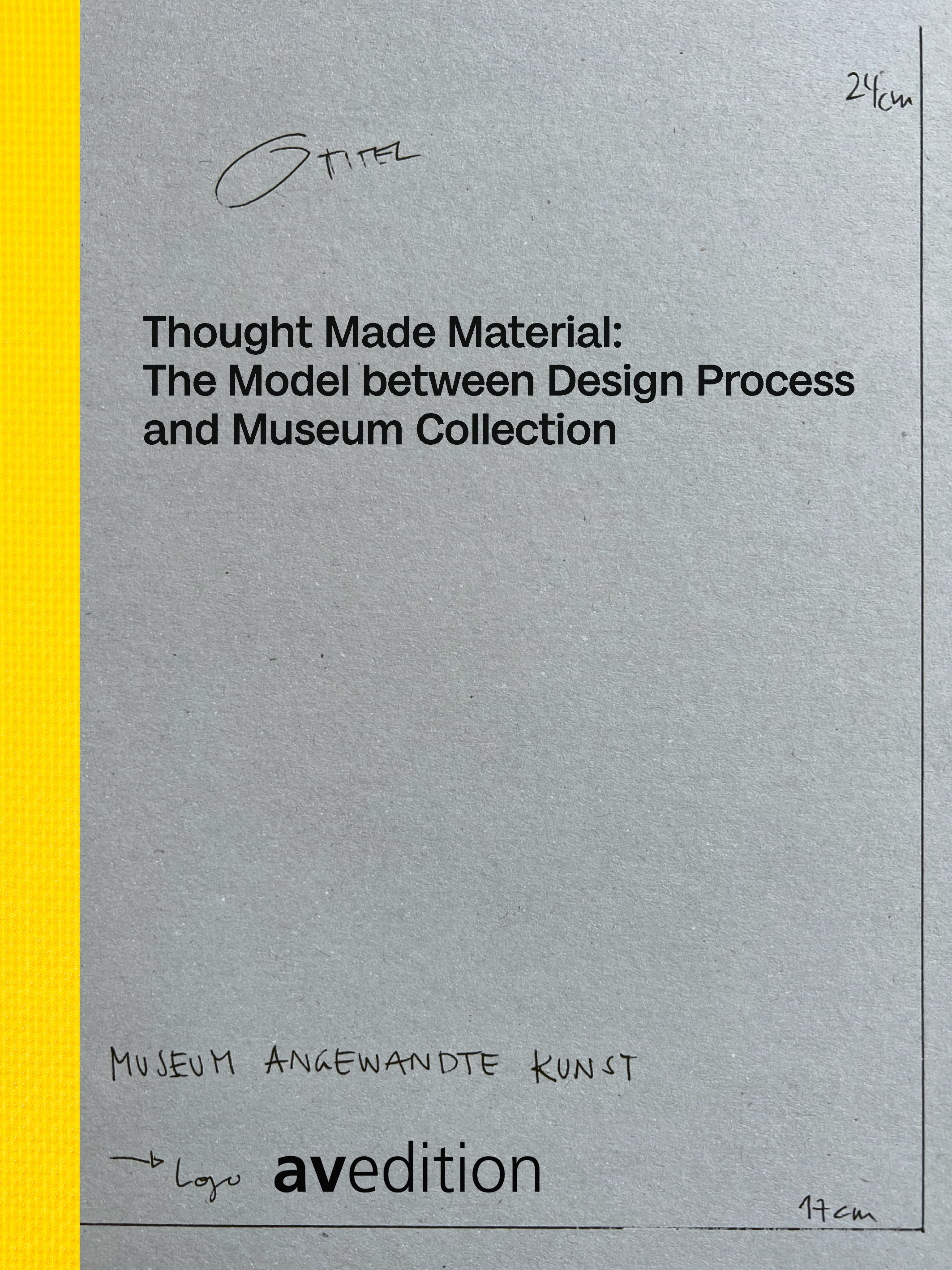 In  Material denken: Das Modell  zwischen Designprozess und Museumssammlung